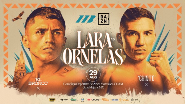 LARA BACK IN ACTION AGAINST ORNELAS IN GUADALAJARA ON AUGUST 29